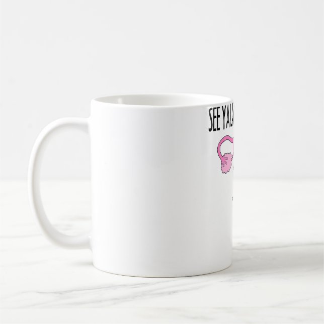 Mug Femme Femme Femme Uterus Suppression Chirurgie Hys (Gauche)