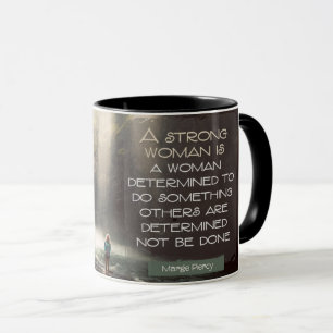 Mug Femme forte par Marge Piercy