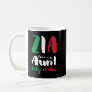 Mug Femme Funny Zia Italienne Tante Uniquement Cadeau