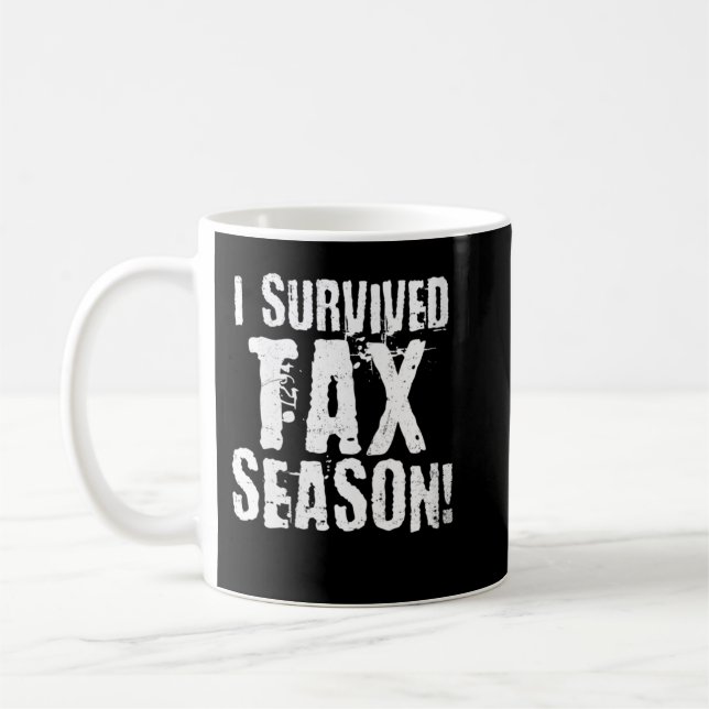 Mug Femme I Survié Saison Fiscale Conception Jour de l (Gauche)