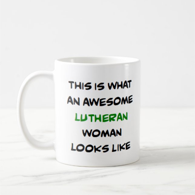 Mug femme luthérienne, formidable (Gauche)