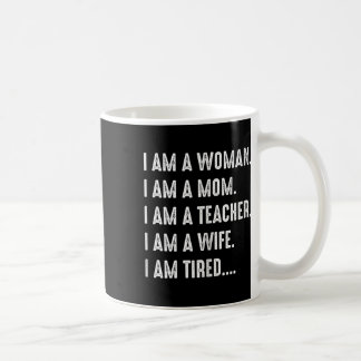Mug Femme Maman Enseignante Femme Fatiguée T Chemise M