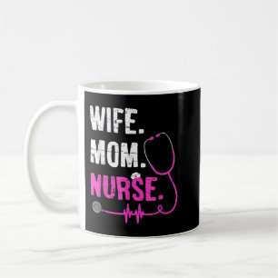 Mug Femme Mère infirmière RN LPN Amusante Infirmières