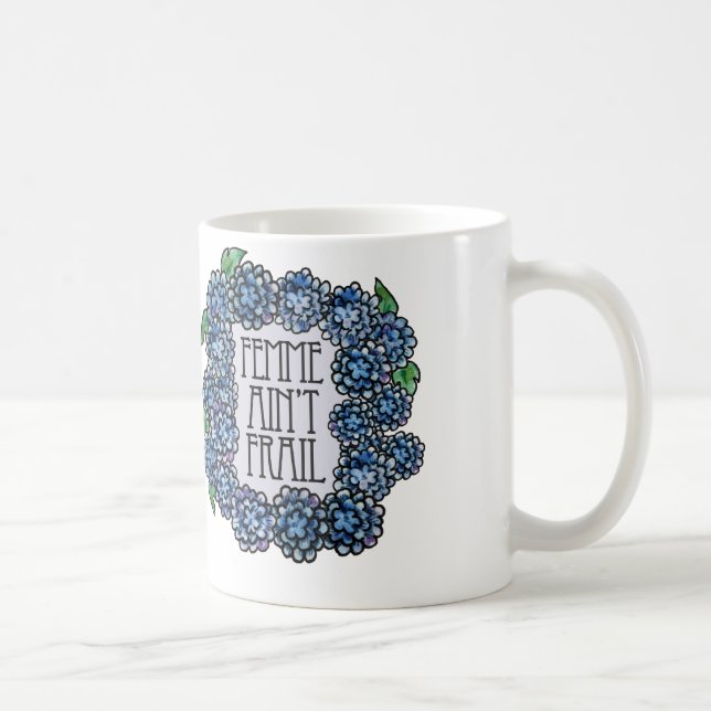 Mug Femme n'a pas FRAIL (Droite)