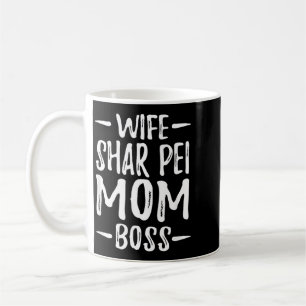 Mug Femme Shar Pei Maman Patronne