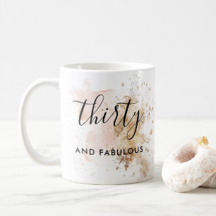 Mug Femme Trente Et Fabuleux 30e Anniversaire