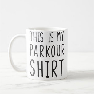 Mug Femmes Ceci Est Mon T-Shirt De Parkour Drôle Parko
