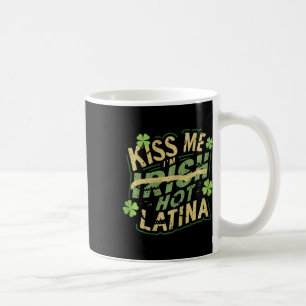 Mug Femmes Embrassez-Moi Je Suis Irlandaise Chaude Lat