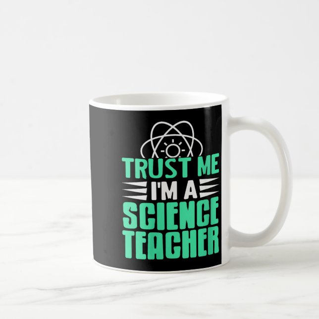 Mug Femmes Faites-moi confiance Je suis professeur de  (Droite)