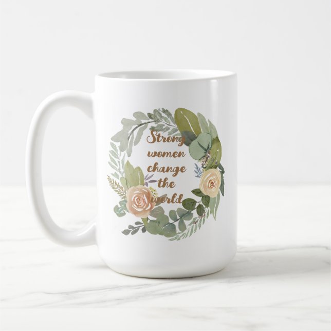 Mug femmes fortes changer le monde 8 mars égalité (Gauche)