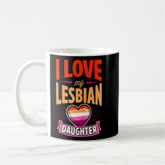 Mug Femmes J'Aime Ma Fille Lesbienne Fier Lgbtq Maman