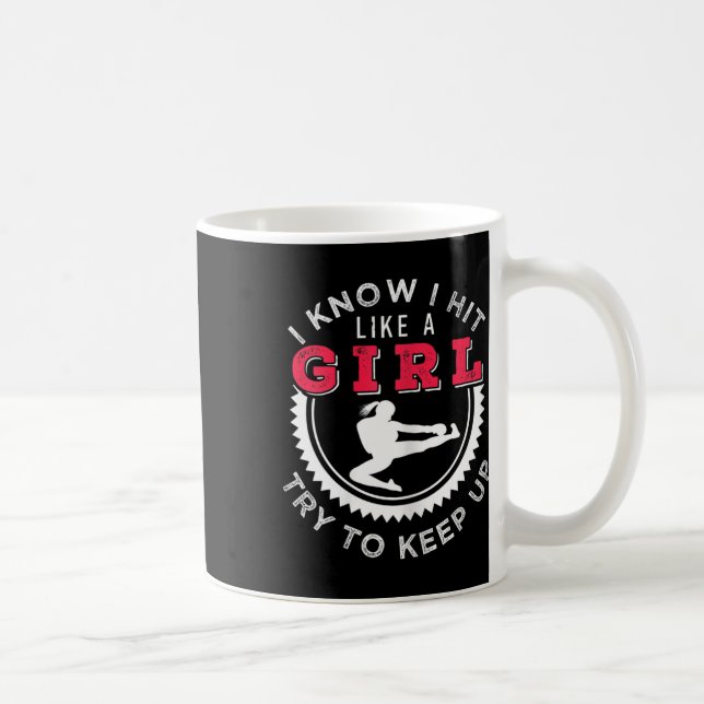 Mug Femmes Je sais que je frappe comme une fille essay (Droite)