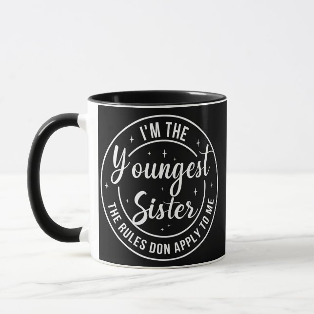 Mug Femmes Je suis la plus jeune Soeur Règles ne s'app (Gauche)