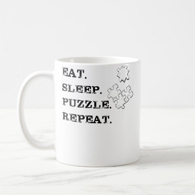 Mug Femmes Manger Sommeil Puzzle Réfléchi Répéter (Gauche)