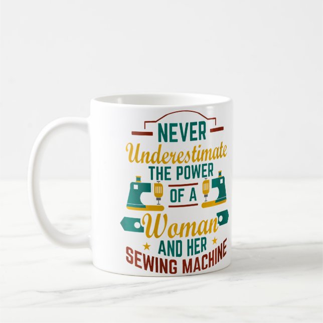 Mug Femmes N'estimez Jamais Machine à Coudre Couture Q (Gauche)