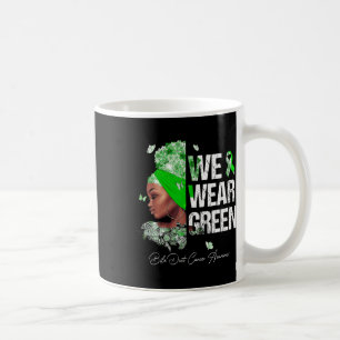 Mug Femmes noires Nous portons Bile Verte Cancer de la