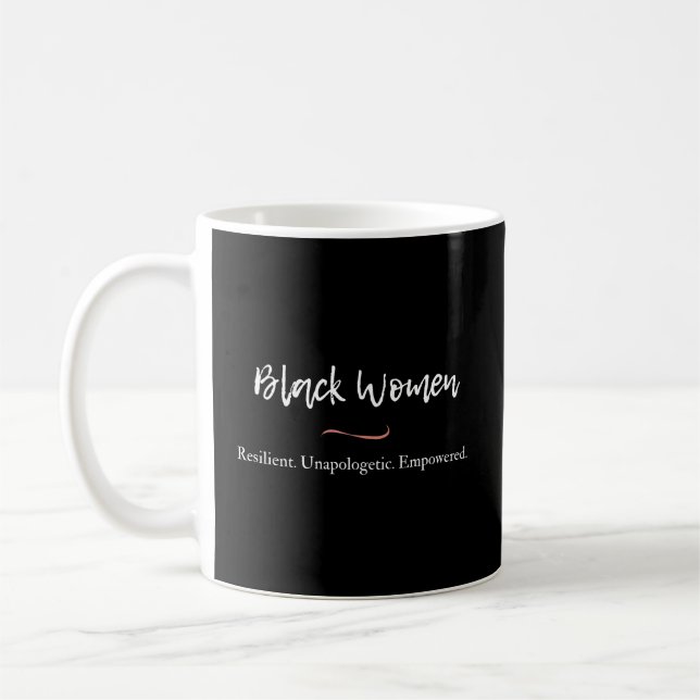 Mug Femmes noires résilientes sans apologisation (Gauche)