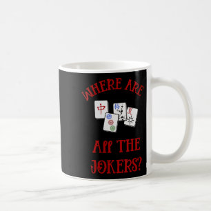 Mug Femmes Où Sont Tous Les Jokers Drôle Mahjong V-ne