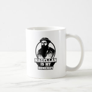 Mug Ferdinand Magellan est mon homeboy