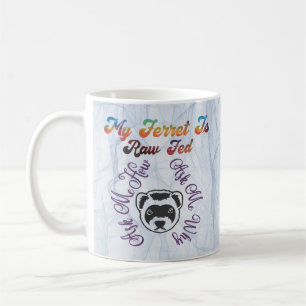 Mug Ferret Raw Fed