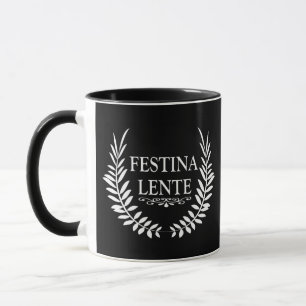 Mug Festina lente