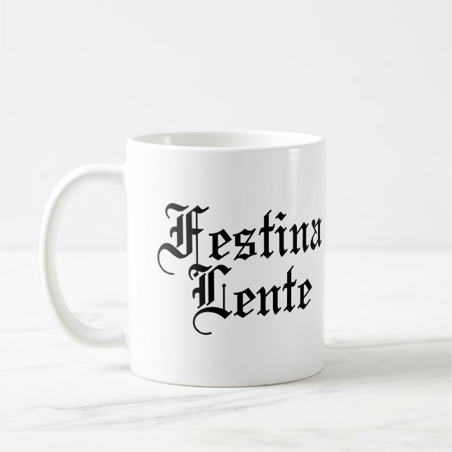 Mug Festina Lente - Faire de la hâte lentement (Gauche)