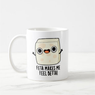 Mug Feta Me Rend Plus Heureux Blague Fromage Drôle 