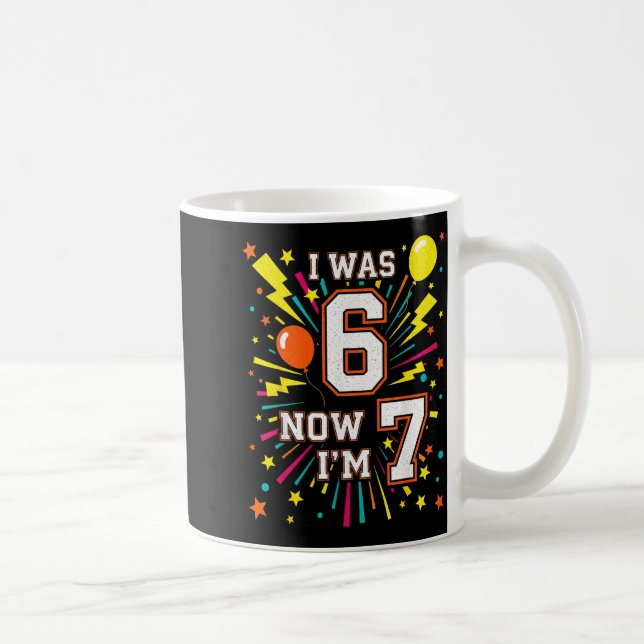 Mug Fête d'anniversaire de 7 ans J'avais 6 ans mainten (Droite)