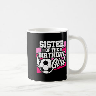 Mug Fête de foot pour enfants Soeur de la fille d'anni