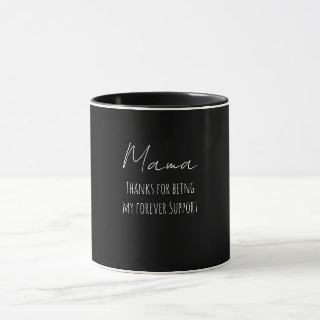 Mug Fête des mères, merci de être mon soutien éternel (Centre)