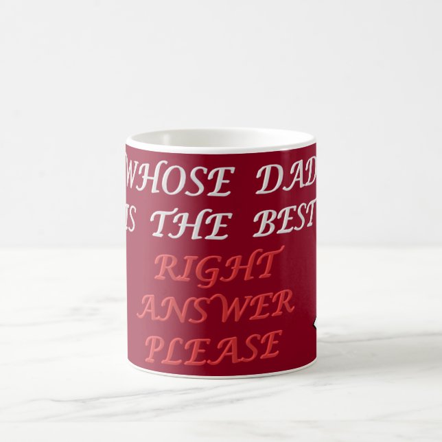 Mug Fête des pères conception bonne réponse meilleur p (Centre)