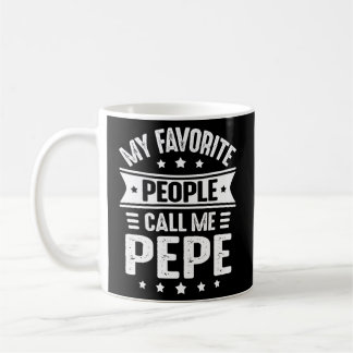 Mug Fête des pères Pepe Pour Mes Gens Favoris Appelez-