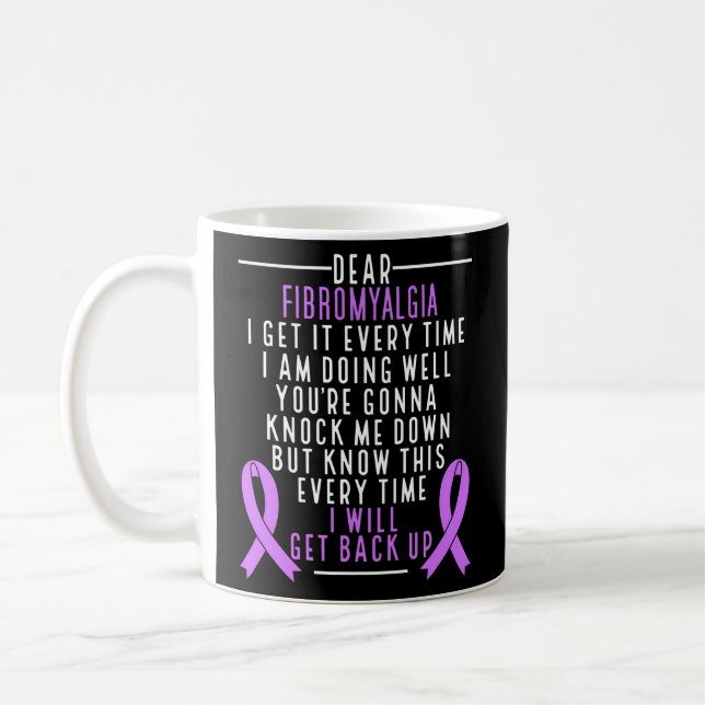 Mug Fibro Warrior Je Reviens À La Fibromyalgie Awar (Gauche)