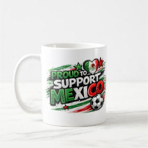 Mug FIER D'APPUYER LE MEXIQUE Fan  Fierté mexicaine de