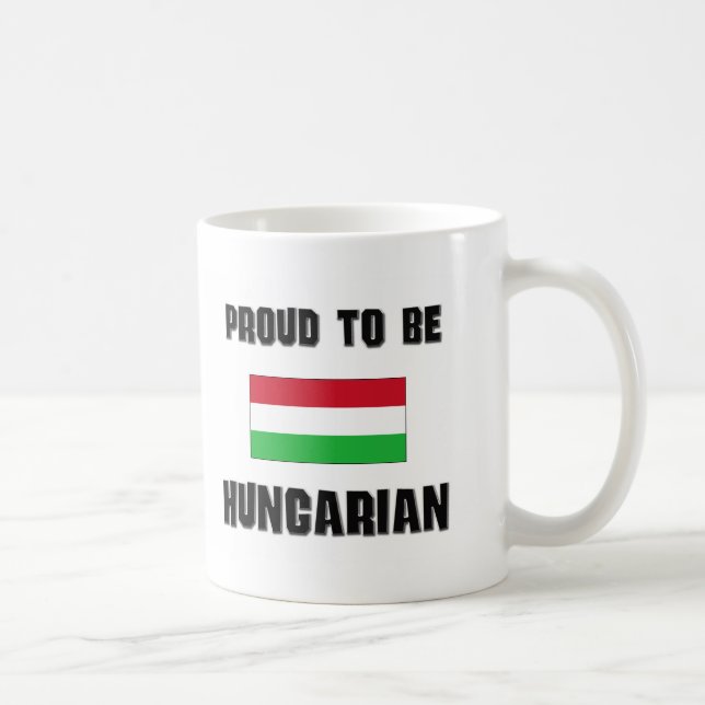 Mug Fier d'être HONGROIS (Droite)