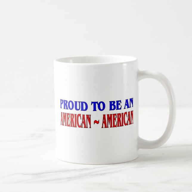 Mug Fier d'être un American~American (Droite)