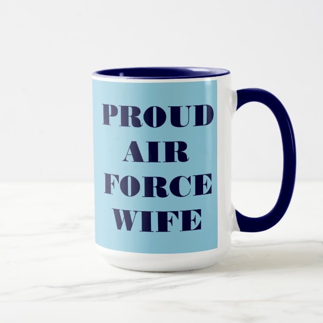 Mug Fier épouse de la Force aérienne (Droite)