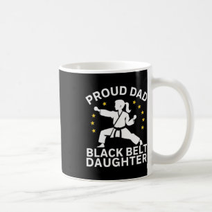 Mug Fier Fier Papa Black Ceinture Fille Karate Papa Gr