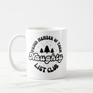 Mug Fier Membre Du Club Naughty List