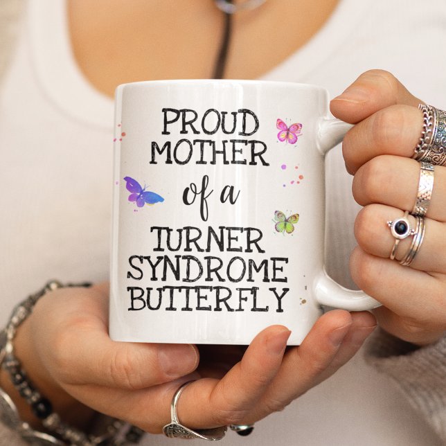 Mug Fier mère d'un papillon du syndrome Turner (Créateur téléchargé)