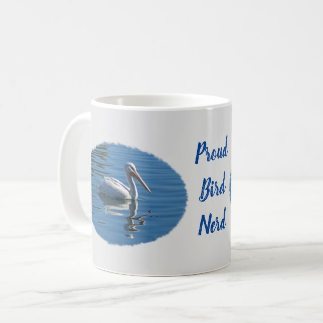 Mug Fier oiseau Nerd Pélican Birdwatcher Birder (Devant gauche)