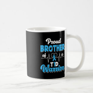 Mug Fière Frère D'Un Guerrier De T1D Diabète Diabétiqu