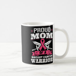 Mug Fière Maman De Cancer Du Sein Guerrier De Conscien