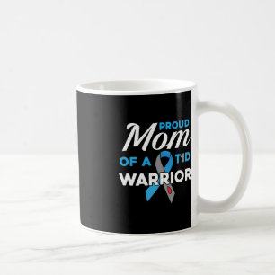 Mug Fière Maman Du Diabète Guerrier T1D Sensibilisatio