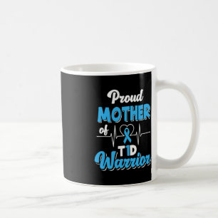 Mug Fière Mère D'Un Guerrier T1D Diabète Diabétique Ma