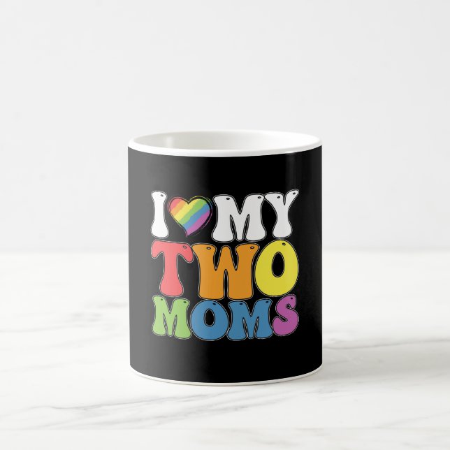 Mug Fierté LGBT J'Aime Mes Deux Moms Soutien Lesbien G (Centre)
