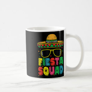 Mug Fiesta Squad Sombrero Cinco De Mayo Fiesta Mexicai
