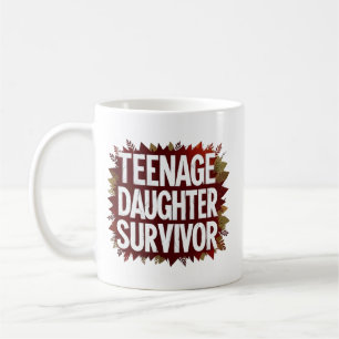 Mug Fille adolescente Survivante Amusante Maman Papa
