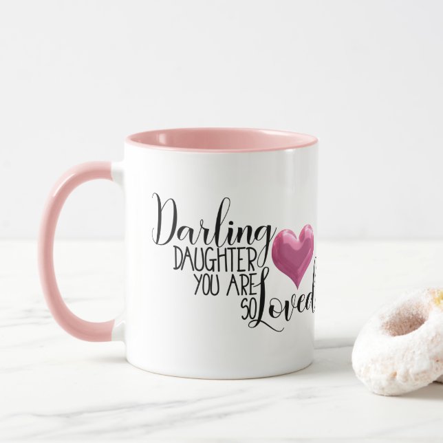 Mug Fille chérie vous êtes ainsi aimé (Avec donut)