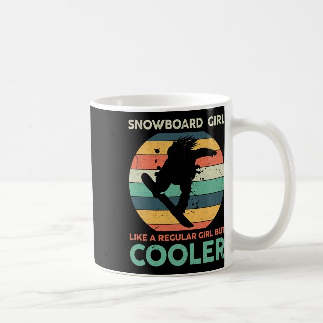 Mug Fille De Snowboard Comme Une Fille Régulière Mais  (Droite)